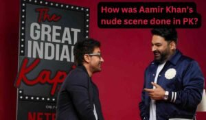 the-great-indian-kapil-sharma-show-aamir-khan's-nude-scene-pk-rajkumar-hirani